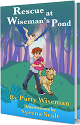 Rescue at Wiseman's Pond by Patty Wiseman
